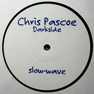 Chris Pascoe - Darkside