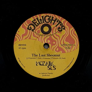 Mozaik Ses - The Last Shootout / Wormhole