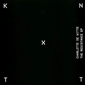 Charlotte De Witte - The Resistance EP