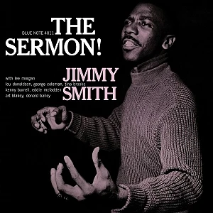 Jimmy Smith - The Sermon! Tone Poet Vinyl Edition