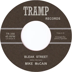 Mike Mccain - Bleak Street / Someday