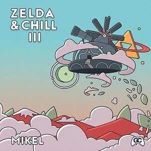 Mikel - Zelda & Chill 3 Semi-Clear Vinyl Edition