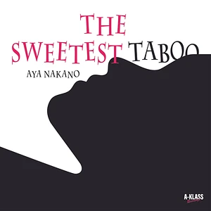Nakano Aya - The Sweetest Taboo