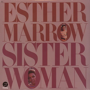 Esther Marrow - Sister woman