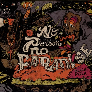 Black Milk - No Poison No Paradise