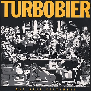 Turbobier - Das Neue Festament Yellow Vinyl Edition