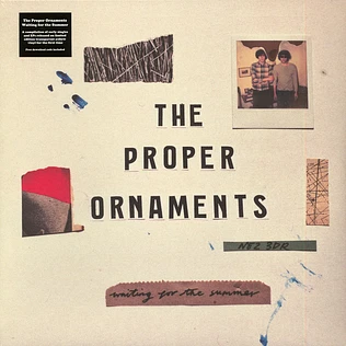 The Proper Ornaments - Waiting For The Summer