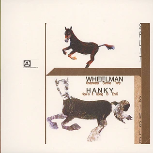 Wheelman / Hanky - Split Single