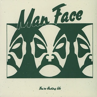 Man Face - You're Hurting Me
