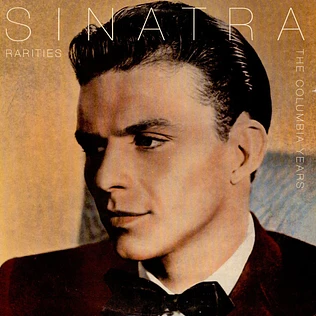 Frank Sinatra - Sinatra Rarities: The Columbia Years