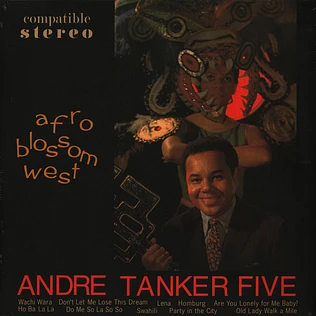 Andre Tanker Five - Afro Blossom West