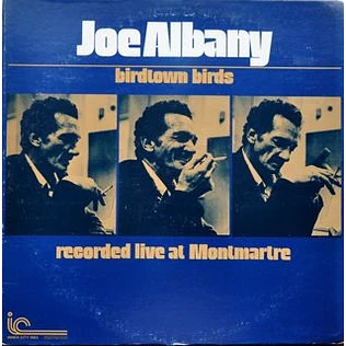 Joe Albany - Birdtown Birds (Recorded Live At Montmartre)