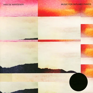 Max De Wardener - Music For Detuned Pianos