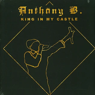 Anthony B - King In My Castle