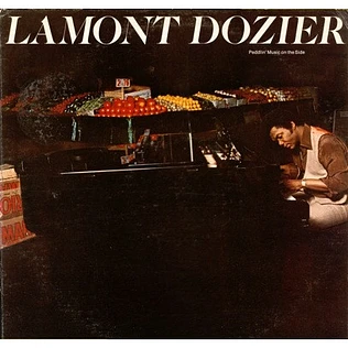 Lamont Dozier - Peddlin' Music On The Side