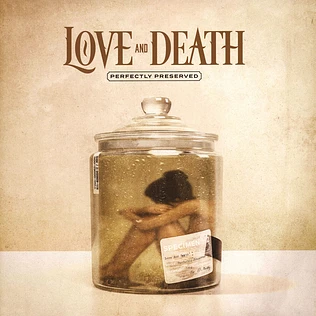 Love And Death - Perfectly Preserved Gold Vinyl Edition