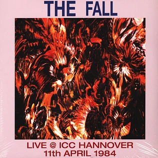 The Fall - Live At ICC Hannover 1984