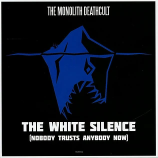 The Monolith Deathcult & Demon Lodge - The White Silence