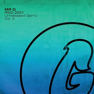 Mr. G - Unreleased Gemz Volume 3