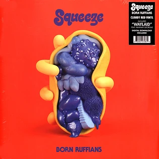 Born Ruffians - Squeeze Transparent Red Record Store Day 2021 Edition