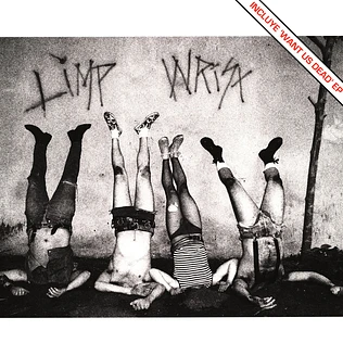 Limp Wrist - Want Us Dead