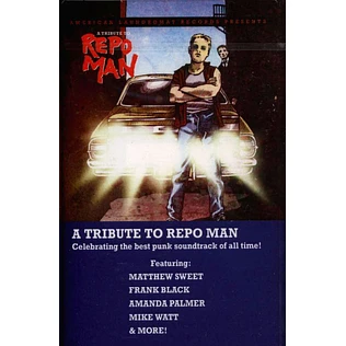 V.A. - A Tribute To Repo Man