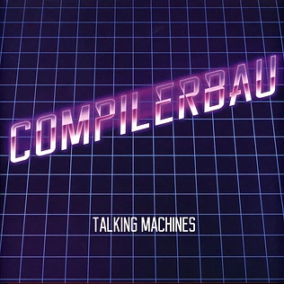 Compilerbau - Talking Machines Yellow Vinyl Edition