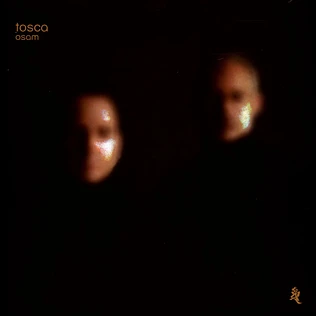 Tosca - Osam