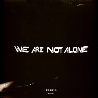 V.A. - We Are Not Alone - Part 6