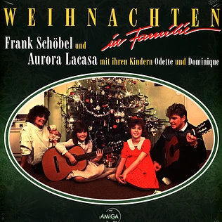 Schöbel, Frank Mit Lacasa, Aurora Und Kinder - Weihnachten In Familie