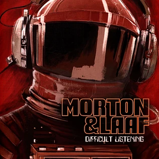 Morton And Laaf - Difficult Listening