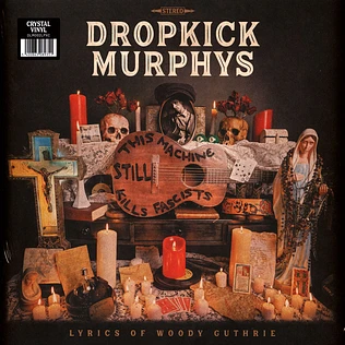 Dropkick Murphys Feat. Woody Guthrie - This Machine Still Kills Fascists Limited Edition