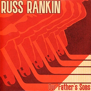 Russ Rankin - Our Fathers Sons Orange Vinyl Edition