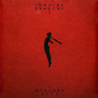 Imagine Dragons - Mercury-Act 2