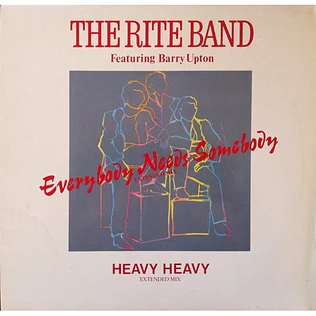 The Rite Band Featuring Barry Upton - Everybody Needs Somebody