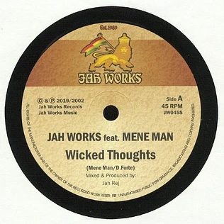 Jah Works - Wicked Thoughts Feat. Mene Man