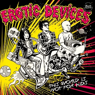 Erotic Devices - This World Is Not For Kids