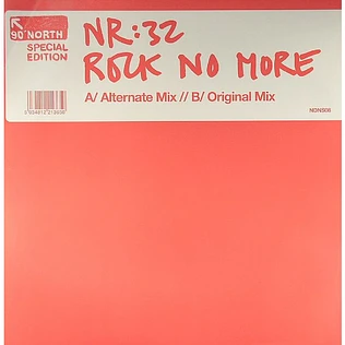 NR:32 - Rock No More