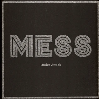 Mess - Under Attack