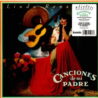 Linda Ronstadt - Canciones De Mi Padre