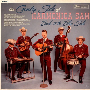 The Country Side Of Harmonica Sam - Back To The Blue Side