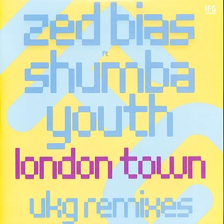 Zed Bias - London Town Ukg Remixes