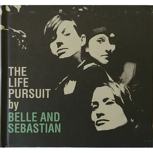 Belle & Sebastian - The Life Pursuit