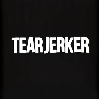 Tearjerker - Tearjerker Colored Vinyl Edition