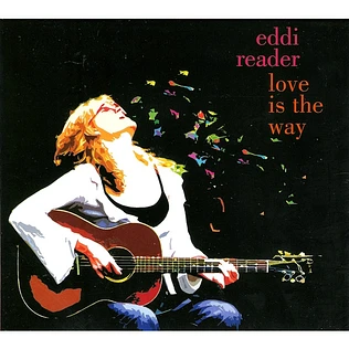 Eddi Reader - Love Is The Way