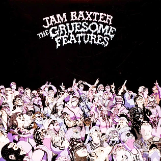 Jam Baxter - The Gruesome Features Pink Vinyl Edition