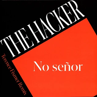 The Hacker - No Señor EP