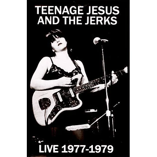 Teenage Jesus & The Jerks - Live 1977