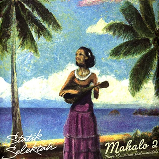 Statik Selektah - Mahalo 2: More Hawaiian Instrumentals