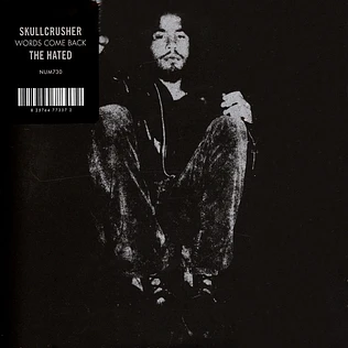 Skullcrusher / The Hated - Words Come Back Black Vinyl Edition